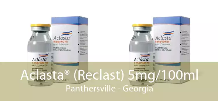 Aclasta® (Reclast) 5mg/100ml Panthersville - Georgia