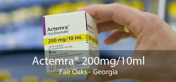 Actemra® 200mg/10ml Fair Oaks - Georgia