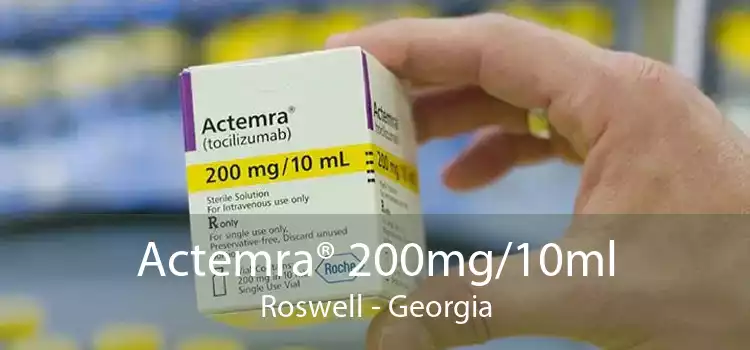 Actemra® 200mg/10ml Roswell - Georgia