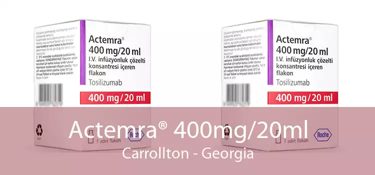 Actemra® 400mg/20ml Carrollton - Georgia
