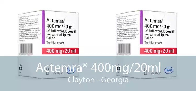 Actemra® 400mg/20ml Clayton - Georgia