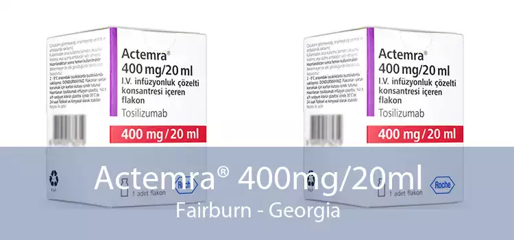 Actemra® 400mg/20ml Fairburn - Georgia