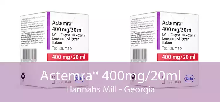 Actemra® 400mg/20ml Hannahs Mill - Georgia