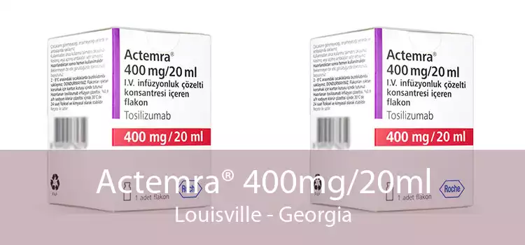 Actemra® 400mg/20ml Louisville - Georgia