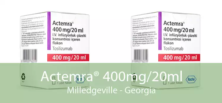 Actemra® 400mg/20ml Milledgeville - Georgia