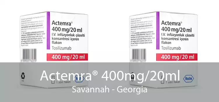 Actemra® 400mg/20ml Savannah - Georgia