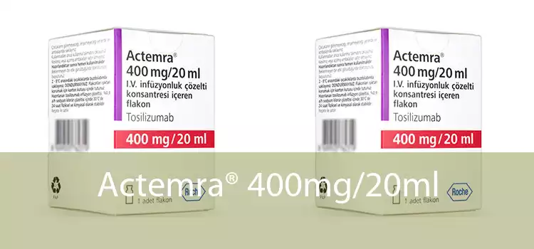 Actemra® 400mg/20ml 