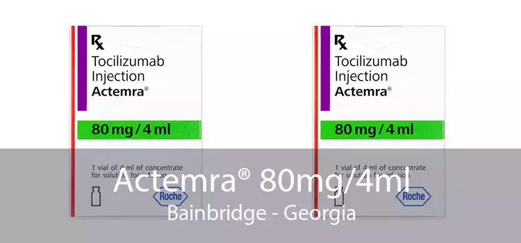 Actemra® 80mg/4ml Bainbridge - Georgia
