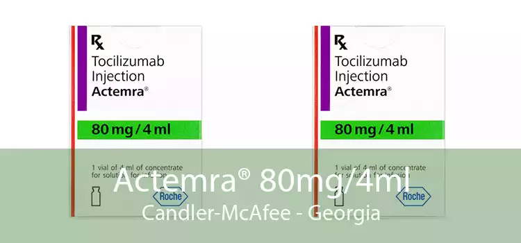 Actemra® 80mg/4ml Candler-McAfee - Georgia