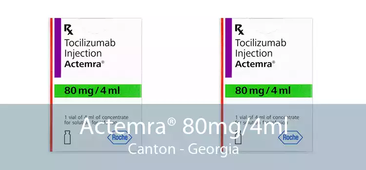 Actemra® 80mg/4ml Canton - Georgia