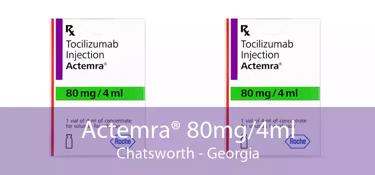 Actemra® 80mg/4ml Chatsworth - Georgia