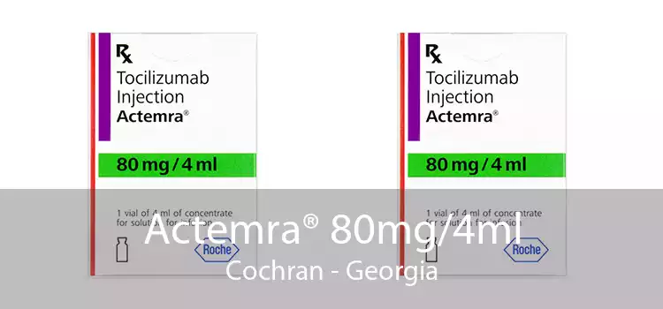 Actemra® 80mg/4ml Cochran - Georgia