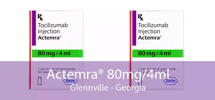 Actemra® 80mg/4ml Glennville - Georgia