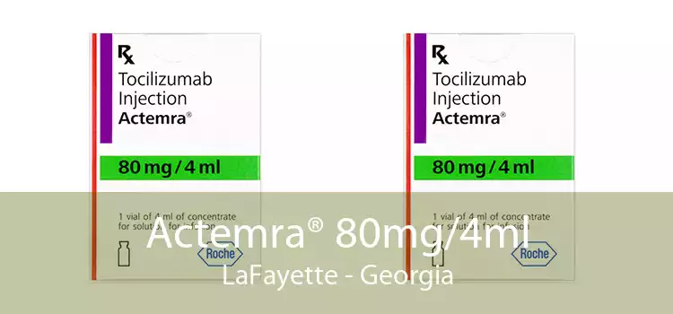 Actemra® 80mg/4ml LaFayette - Georgia