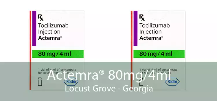 Actemra® 80mg/4ml Locust Grove - Georgia