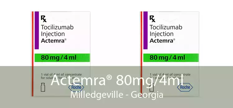 Actemra® 80mg/4ml Milledgeville - Georgia