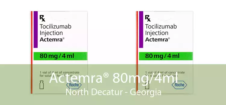Actemra® 80mg/4ml North Decatur - Georgia