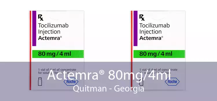 Actemra® 80mg/4ml Quitman - Georgia