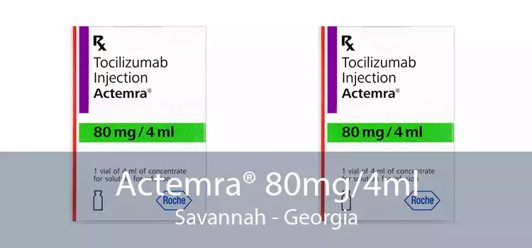 Actemra® 80mg/4ml Savannah - Georgia