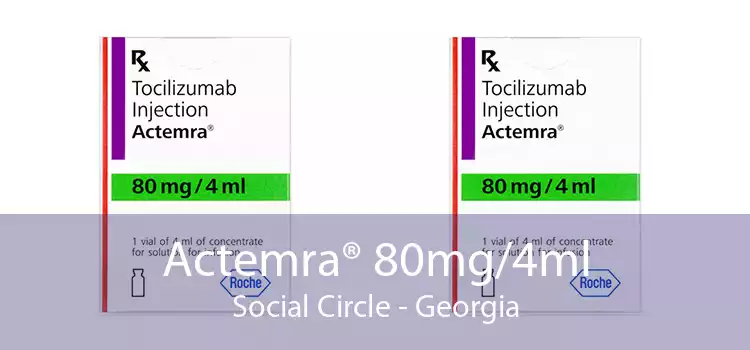 Actemra® 80mg/4ml Social Circle - Georgia