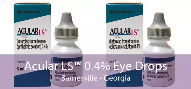 Acular LS™ 0.4% Eye Drops Barnesville - Georgia