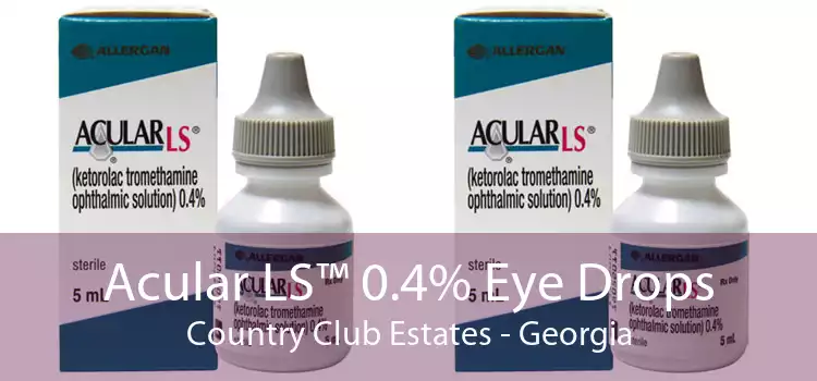 Acular LS™ 0.4% Eye Drops Country Club Estates - Georgia