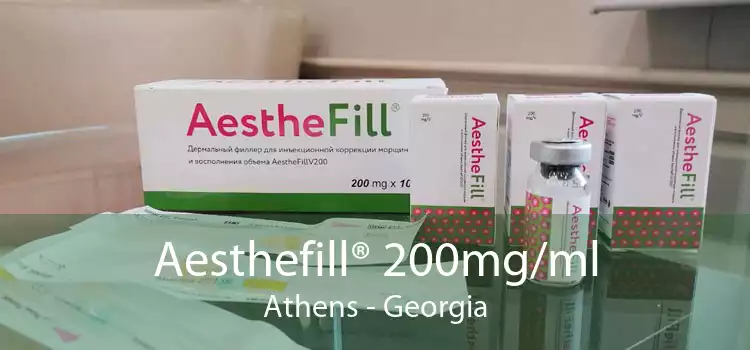 Aesthefill® 200mg/ml Athens - Georgia