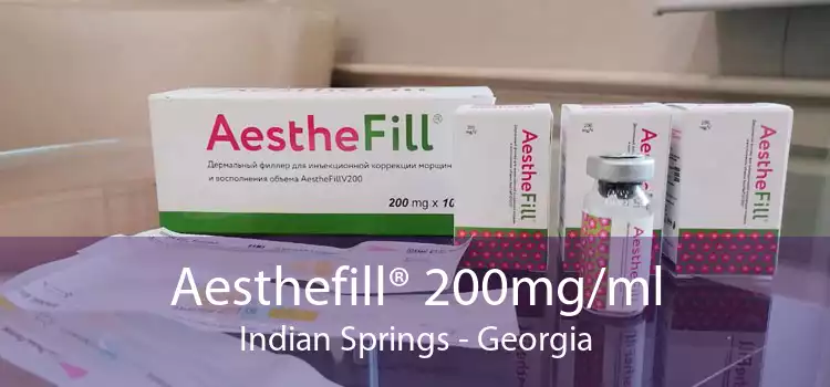 Aesthefill® 200mg/ml Indian Springs - Georgia