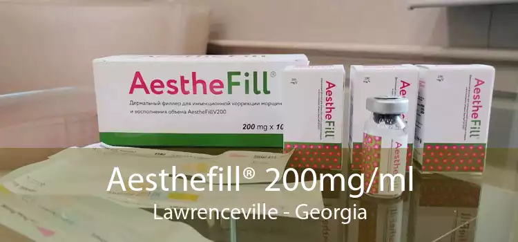 Aesthefill® 200mg/ml Lawrenceville - Georgia