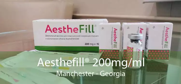Aesthefill® 200mg/ml Manchester - Georgia
