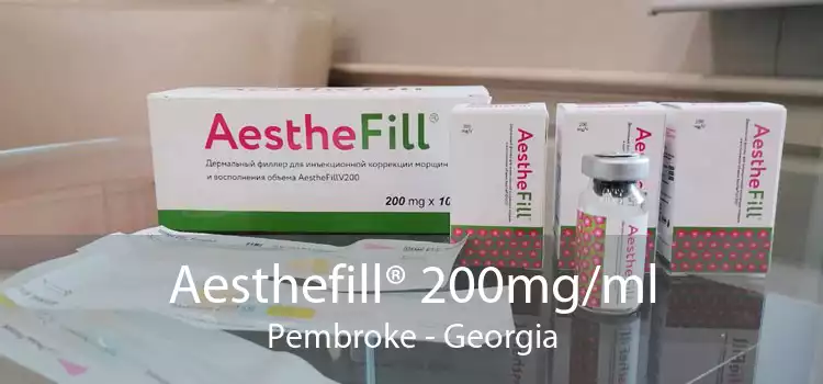 Aesthefill® 200mg/ml Pembroke - Georgia