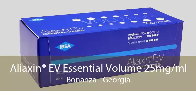 Aliaxin® EV Essential Volume 25mg/ml Bonanza - Georgia