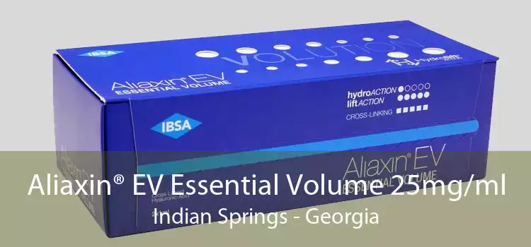 Aliaxin® EV Essential Volume 25mg/ml Indian Springs - Georgia