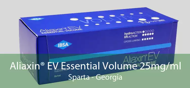 Aliaxin® EV Essential Volume 25mg/ml Sparta - Georgia