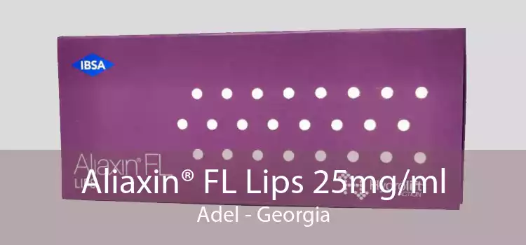 Aliaxin® FL Lips 25mg/ml Adel - Georgia