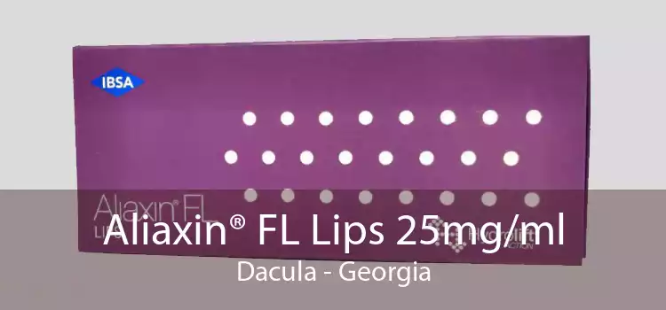 Aliaxin® FL Lips 25mg/ml Dacula - Georgia