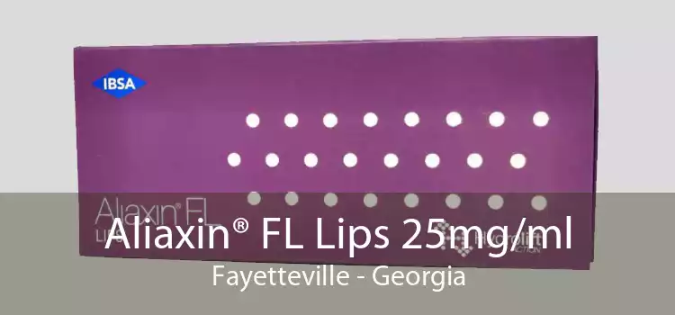 Aliaxin® FL Lips 25mg/ml Fayetteville - Georgia