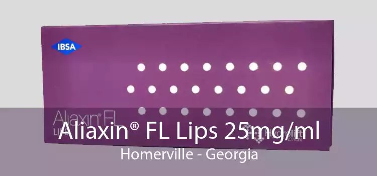 Aliaxin® FL Lips 25mg/ml Homerville - Georgia