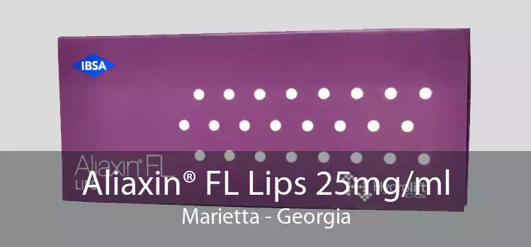 Aliaxin® FL Lips 25mg/ml Marietta - Georgia