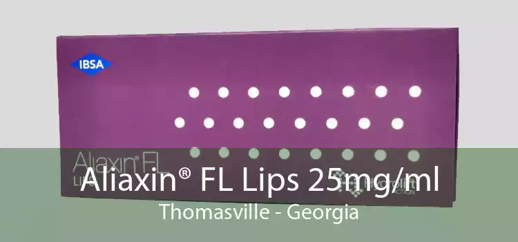 Aliaxin® FL Lips 25mg/ml Thomasville - Georgia