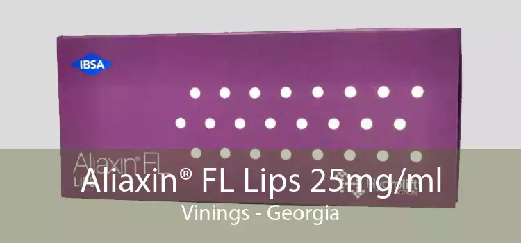 Aliaxin® FL Lips 25mg/ml Vinings - Georgia