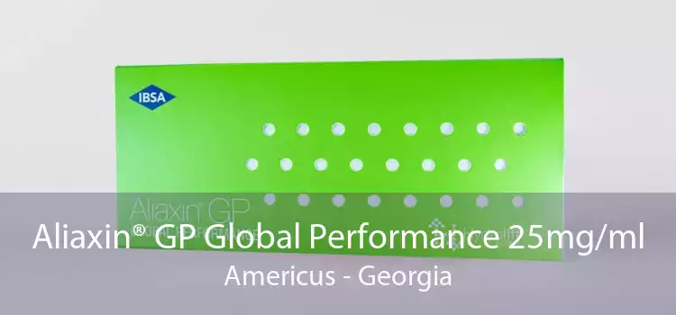 Aliaxin® GP Global Performance 25mg/ml Americus - Georgia
