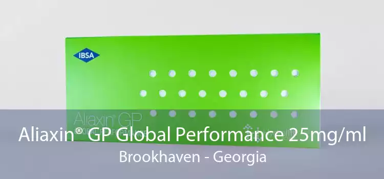Aliaxin® GP Global Performance 25mg/ml Brookhaven - Georgia