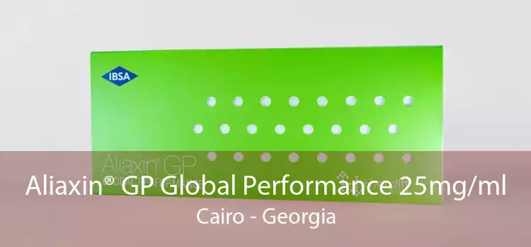 Aliaxin® GP Global Performance 25mg/ml Cairo - Georgia