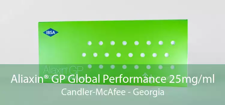 Aliaxin® GP Global Performance 25mg/ml Candler-McAfee - Georgia