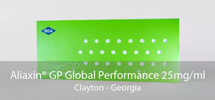 Aliaxin® GP Global Performance 25mg/ml Clayton - Georgia