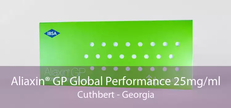 Aliaxin® GP Global Performance 25mg/ml Cuthbert - Georgia