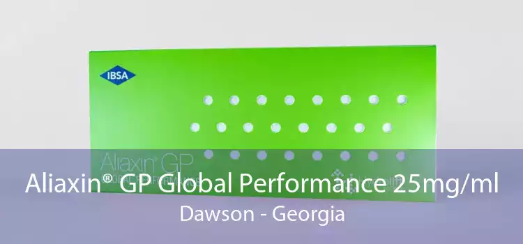 Aliaxin® GP Global Performance 25mg/ml Dawson - Georgia