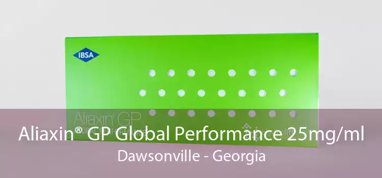 Aliaxin® GP Global Performance 25mg/ml Dawsonville - Georgia