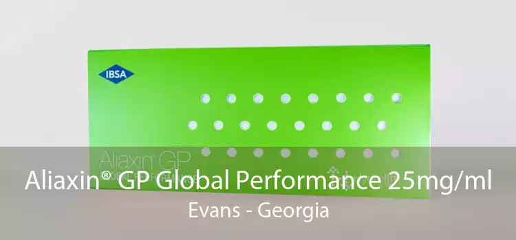 Aliaxin® GP Global Performance 25mg/ml Evans - Georgia